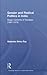Gender and Radical Politics in India: Magic Moments of Naxalbari (1967-1975) (Routledge Studies in South Asian History)