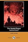 The Scarlet Plague by Jack London