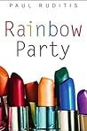 Rainbow Party by Paul Ruditis
