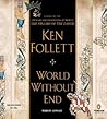 World Without End by Ken Follett