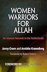 Women Warriors for Allah: An Islamist Network in the Netherlands