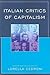 Italian Critics of Capitalism