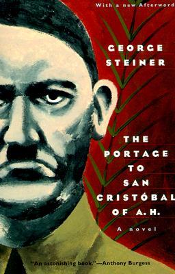 The Portage to San Cristóbal of A.H. (Paperback)