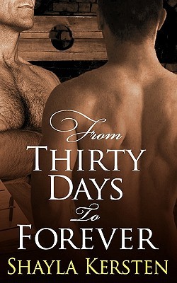 From Thirty Days to Forever (Paperback)