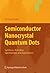 Semiconductor Nanocrystal Quantum Dots: Synthesis, Assembly, Spectroscopy and Applications