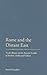Rome and the Distant East: ...