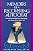 Memoirs of a Recovering Autocrat: Revealing Insights for Managing the Autocrat in All of Us