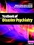 Textbook of Disaster Psychiatry by Robert J. Ursano