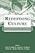 Redefining Culture by John R. Baldwin