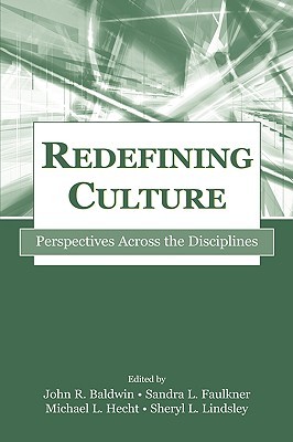 Redefining Culture (Routledge Communication Series)