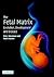 The Fetal Matrix: Evolution, Development and Disease
