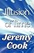 Illusion of Time
