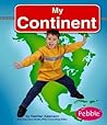 My Continent (Pebble Books)
