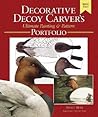 Decorative Decoy Carvers Ultimate Painting & Pattern Portfolio, Series Two (Fox Chapel Publishing)