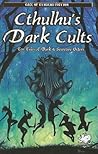 Cthulhu's Dark Cults