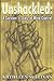 Unshackled: A Survivor's St...