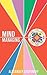 Mind Managing by Alexander Chapunoff