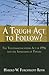 A Tough Act to Follow? by Harold Furchtgott-Roth