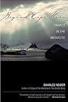 Beyond Cape Horn: Travels in the Antarctic
