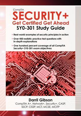 CompTIA Security+: Get Certified Get Ahead SY0-301