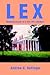 Lex: Reminiscences of a late 60's student
