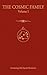 The Cosmic Family, Volume 1