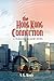 The Hong Kong Connection (Susanna Sloane)