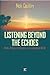 Listening Beyond the Echoes...