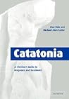 Catatonia: A Clin...