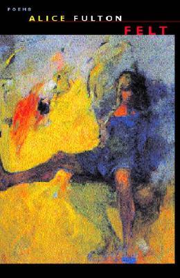 Felt: Poems (Paperback)