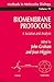 Biomembrane Protocols: I. Isolation and Analysis (Methods in Molecular Biology, 19)