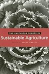 The Earthscan Reader in Sustainable Agriculture (Earthscan Reader Series)
