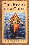 The Heart of a Chief