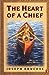 The Heart of a Chief