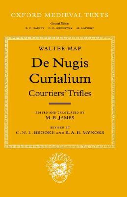 De Nugis Curialium: Courtiers' Trifles (Hardcover)