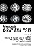 Advances in X-Ray Analysis:...