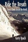 Ride the Breath: Classic Climbs Around the World