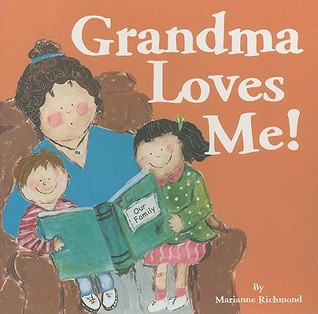 Grandma Loves Me! (Board Book)