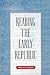 Reading the Early Republic by Robert A. Ferguson