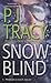 Snow Blind (A Monkeewrench ...