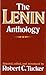 The Lenin Anthology by Vladimir Lenin