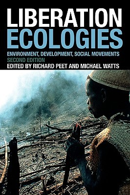 Liberation Ecologies (Paperback)