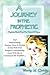 A Journey In The Prophetic