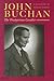 John Buchan: The Presbyteri...