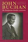 John Buchan: The ...