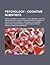 Psychology - Cognitive Scientists: Adele Goldberg, Allan Paivio, Alvin Liberman, Annette Karmiloff-Smith, Boicho Kokinov, Brian Butterworth, Carol Fowler, Charles J. Fillmore, Colin Cherry, David Kirsh, David Premack, David Rubin, Donald Norman, Donald Sh