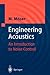 Engineering Acoustics: An Introduction to Noise Control
