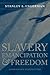 Slavery, Emancipation, and ...