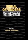 Serial Offenders