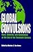 Global Convulsions: Race, Ethnicity, and Nationalism at the End of the Twentieth Century (Social Context Educ (Dis))